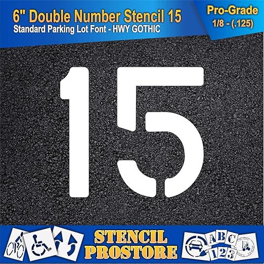 Pavement, Curb, and WheelStop Stencils - 6 inch Double Number Stencil - (15) - 6" x 6" x 1/8" (128 mil) - Pro-Grade