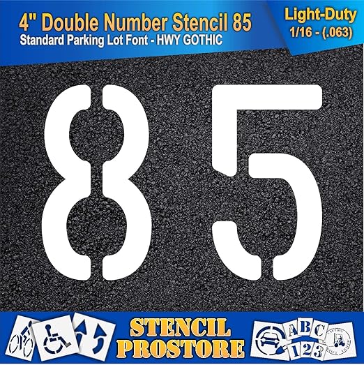 Pavement, Curb, and WheelStop Stencils - 4 inch Double Number Stencil - (85) - 4" x 5.5" x 1/16" (63 mil) - Light-Duty