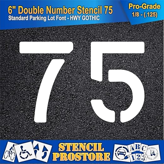 Pavement, Curb, and WheelStop Stencils - 6 inch Double Number Stencil - (75) - 6" x 9" x 1/8" (128 mil) - Pro-Grade