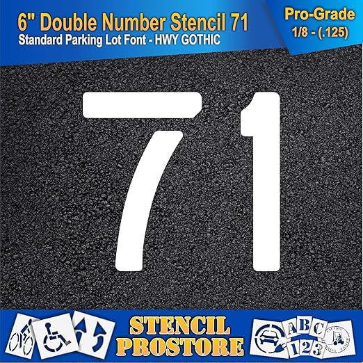 Pavement, Curb, and WheelStop Stencils - 6 inch Double Number Stencil - (71) - 6" x 6" x 1/8" (128 mil) - Pro-Grade