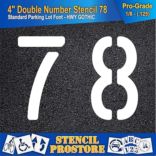 Pavement, Curb, and WheelStop Stencils - 4 inch Double Number Stencil - (78) - 4" x 5.5" x 1/8" (128 mil) - Pro-Grade
