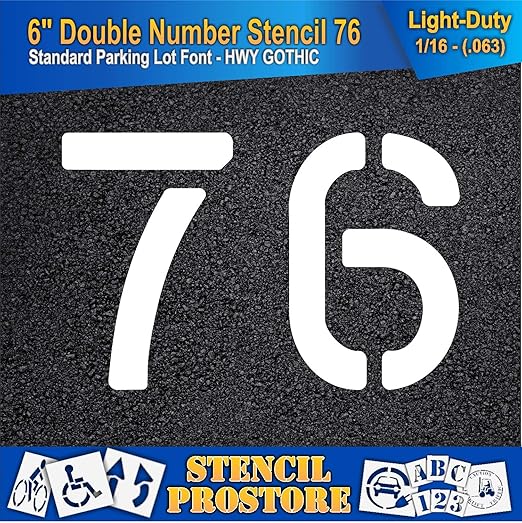 Pavement, Curb, and WheelStop Stencils - 6 inch Double Number Stencil - (76) - 6" x 9" x 1/16" (63 mil) - Light-Duty