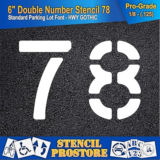 Pavement, Curb, and WheelStop Stencils - 6 inch Double Number Stencil - (78) - 6" x 9" x 1/8" (128 mil) - Pro-Grade