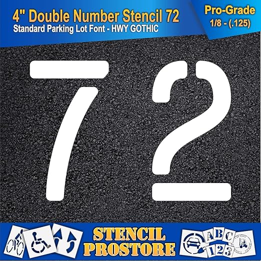 Pavement, Curb, and WheelStop Stencils - 4 inch Double Number Stencil - (72) - 4" x 5.5" x 1/8" (128 mil) - Pro-Grade