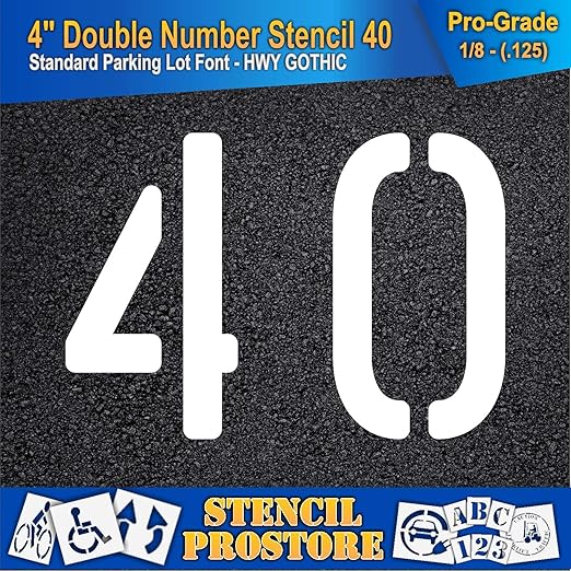 Pavement, Curb, and WheelStop Stencils - 4 inch Double Number Stencil - (40) - 4" x 5.5" x 1/8" (128 mil) - Pro-Grade