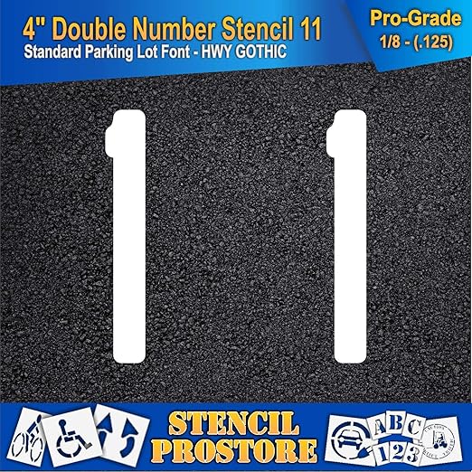 Pavement, Curb, and WheelStop Stencils - 4 inch Double Number Stencil - (11) - 4" x 2.5" x 1/8" (128 mil) - Pro-Grade