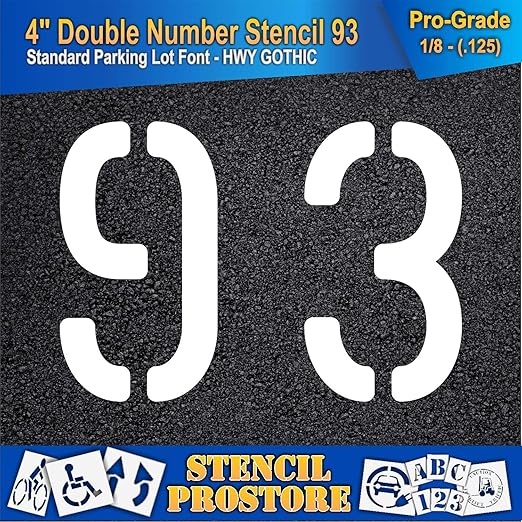 Pavement, Curb, and WheelStop Stencils - 4 inch Double Number Stencil - (93) - 4" x 5.5" x 1/8" (128 mil) - Pro-Grade