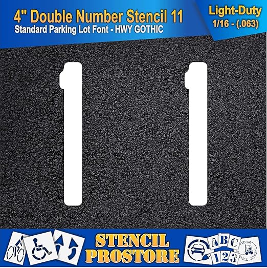 Pavement, Curb, and WheelStop Stencils - 4 inch Double Number Stencil - (11) - 4" x 2.5" x 1/16" (63 mil) - Light-Duty