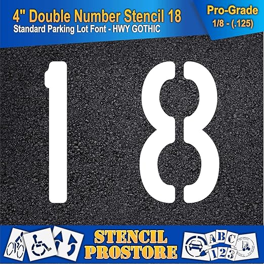 Pavement, Curb, and WheelStop Stencils - 4 inch Double Number Stencil - (18) - 4" x 4" x 1/8" (128 mil) - Pro-Grade