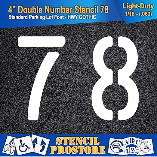 Pavement, Curb, and WheelStop Stencils - 4 inch Double Number Stencil - (78) - 4" x 5.5" x 1/16" (63 mil) - Light-Duty
