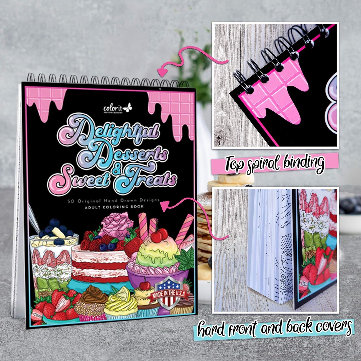 ColorIt Delightful Desserts and Sweet Treats Adult Coloring Book - 50 Single-Sided Designs, Thick Smooth Paper, Lay Flat Hardback Covers, Spiral Bound, USA Printed, Desserts Coloring Pages