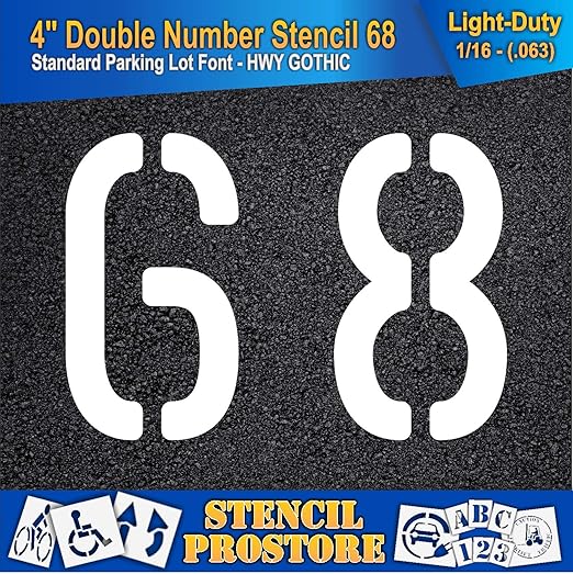 Pavement, Curb, and WheelStop Stencils - 4 inch Double Number Stencil - (68) - 4" x 5.5" x 1/16" (63 mil) - Light-Duty