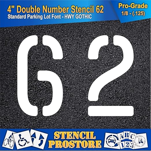Pavement, Curb, and WheelStop Stencils - 4 inch Double Number Stencil - (62) - 4" x 5.5" x 1/8" (128 mil) - Pro-Grade