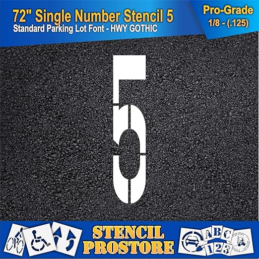Pavement Stencils - 72 inch Single Number Stencil - 5-72" x 16" x 1/8" (128 mil) - Pro-Grade