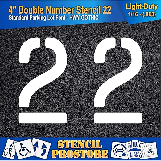 Pavement, Curb, and WheelStop Stencils - 4 inch Double Number Stencil - (22) - 4" x 5.5" x 1/16" (63 mil) - Light-Duty