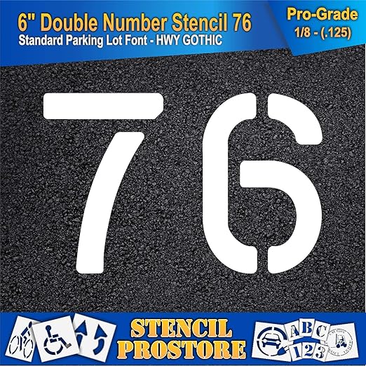 Pavement, Curb, and WheelStop Stencils - 6 inch Double Number Stencil - (76) - 6" x 9" x 1/8" (128 mil) - Pro-Grade