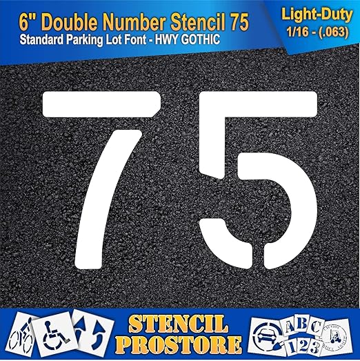 Pavement, Curb, and WheelStop Stencils - 6 inch Double Number Stencil - (75) - 6" x 9" x 1/16" (63 mil) - Light-Duty