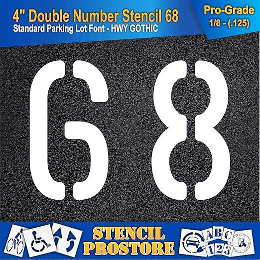 Pavement, Curb, and WheelStop Stencils - 4 inch Double Number Stencil - (68) - 4" x 5.5" x 1/8" (128 mil) - Pro-Grade