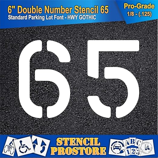 Pavement, Curb, and WheelStop Stencils - 6 inch Double Number Stencil - (65) - 6" x 9" x 1/8" (128 mil) - Pro-Grade