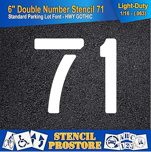Pavement, Curb, and WheelStop Stencils - 6 inch Double Number Stencil - (71) - 6" x 6" x 1/16" (63 mil) - Light-Duty